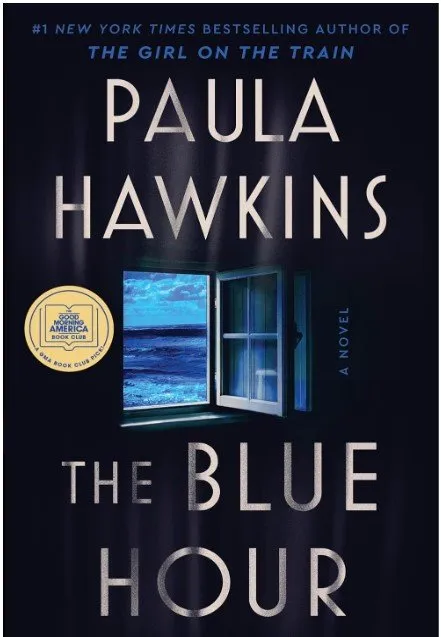 The Blue Hour by Paula Hawkins